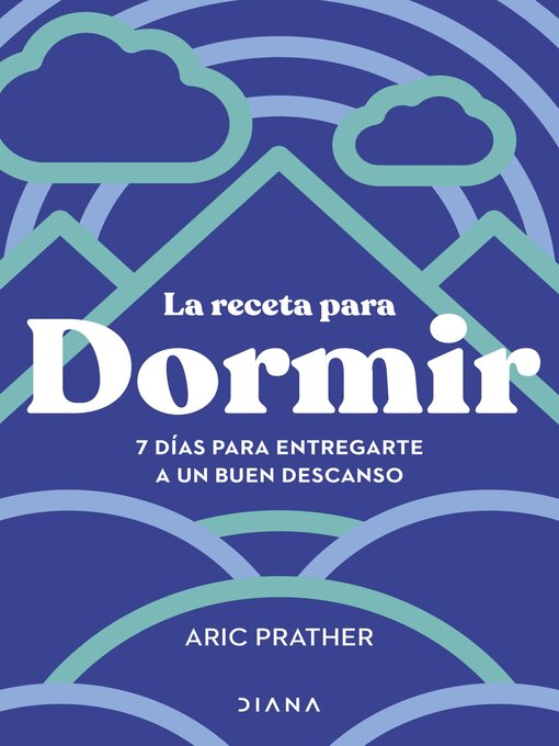 Title details for La receta para dormir by Aric Prather - Available